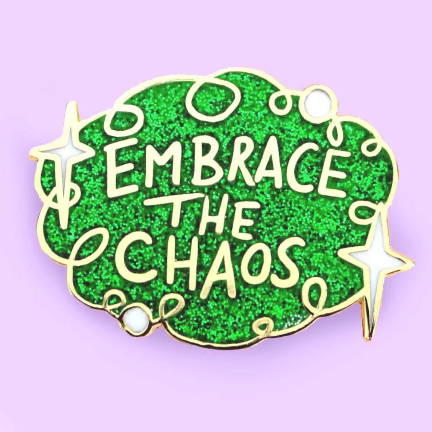 Jubly Umph Embrace the Chaos Lapel Pin